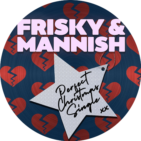 Frisky & Mannish