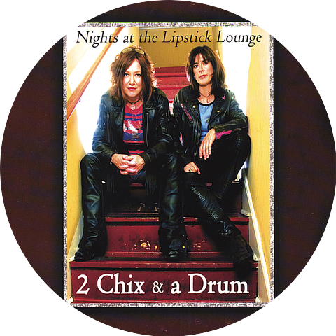 2 Chix & a Drum