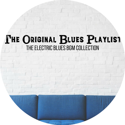 The Original Blues Playlist