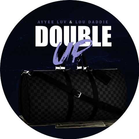 Ayyee Luv & Lou Daddie