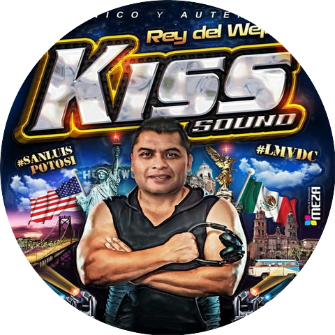 Kiss Sound El Rey Del Wepa