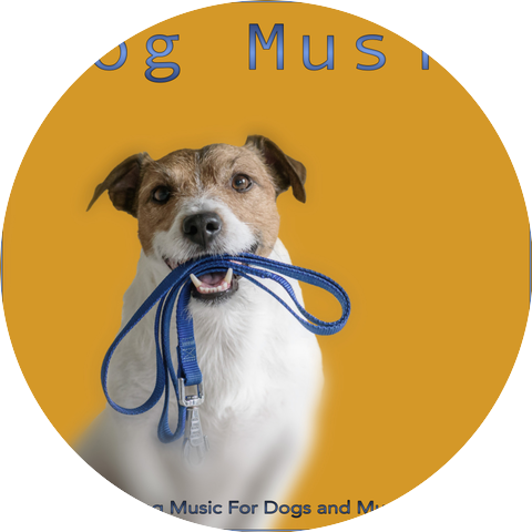 Dog Music & Music For Dog's Ears & Music For Dogs