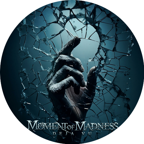 Moment of Madness