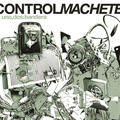 Control Machete & Randy Ebrigth