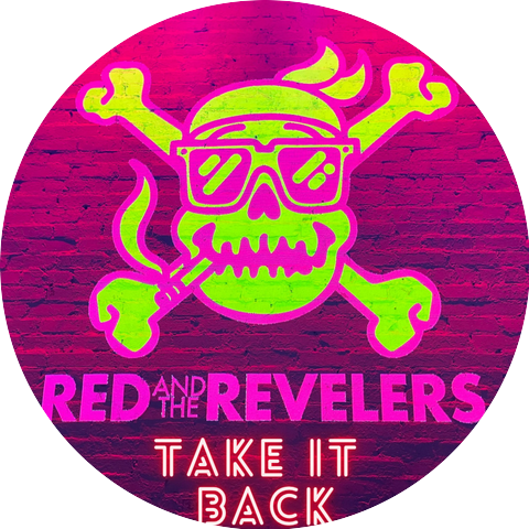 Red and the Revelers