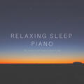 Relaxing Sleep Piano