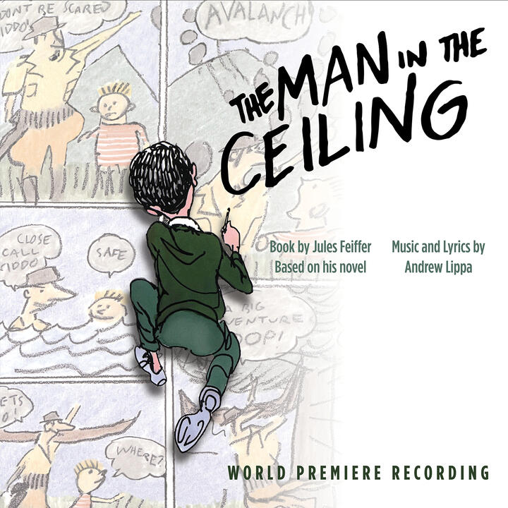 Andrew Lippa & The Man in the Ceiling World Premiere Company