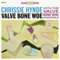 Chrissie Hynde & The Valve Bone Woe Ensemble