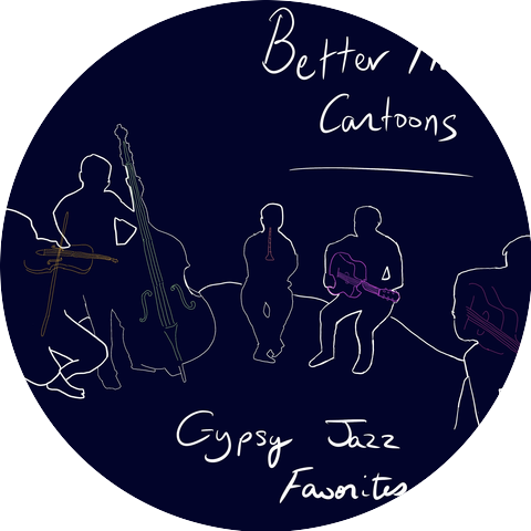 Better Than Cartoons Quintet