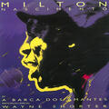 Milton Nascimento & Wayne Shorter