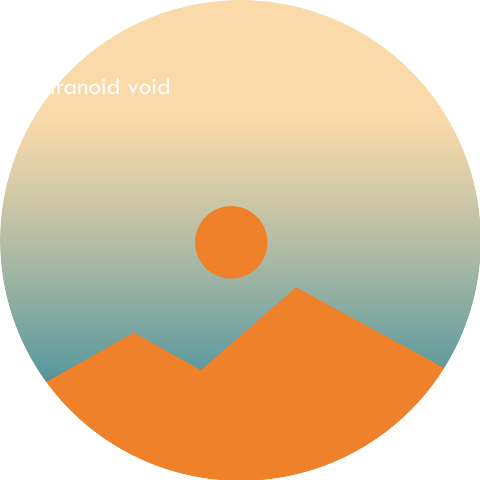 paranoid void
