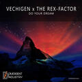 Vechigen & The Rex-Factor