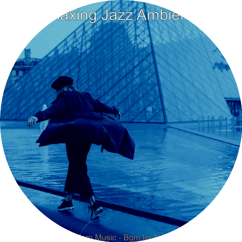 Relaxing Jazz Ambience