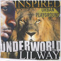 Lil Way & Underworld