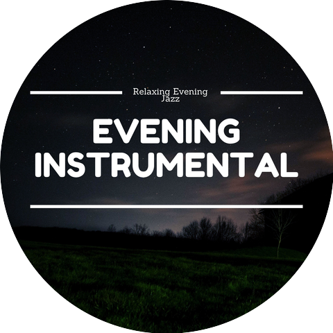 Evening Instrumental