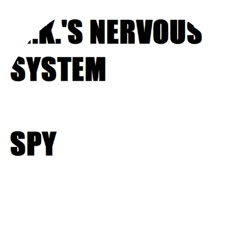 MK's Nervous System