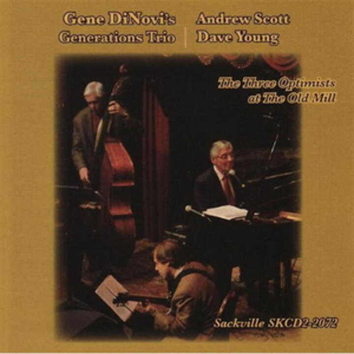 Gene DiNovi’s Generation Trio