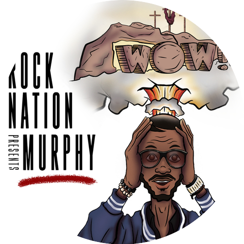 Murphy & ROCK NATION