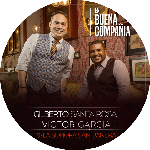 Gilberto Santa Rosa & Victor Garcia & La Sonora Sanjuanera