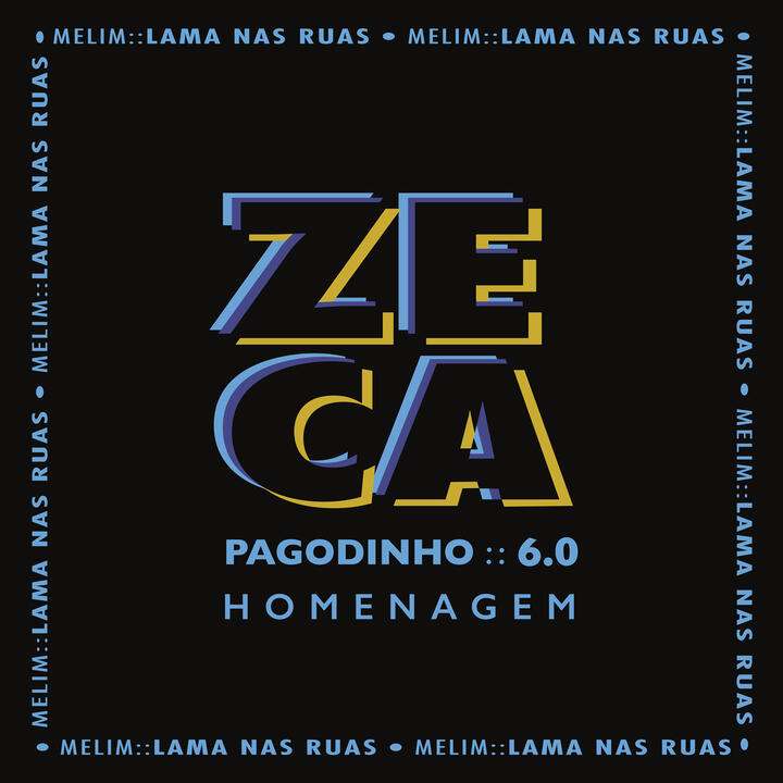 Zeca Pagodinho & Melim