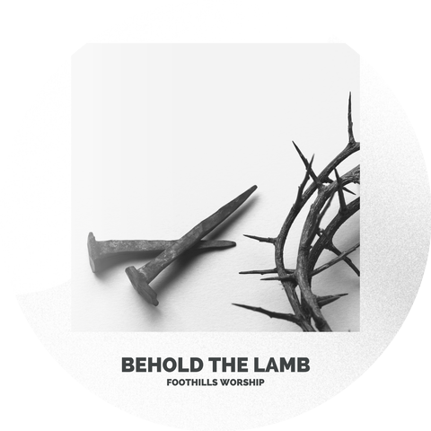 Foothills Worship