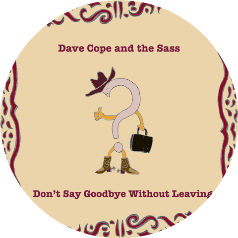 Dave Cope and the Sass