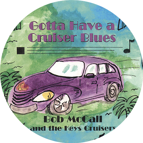 Bob McCall & the Keys Cruisers