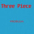 Three Piece