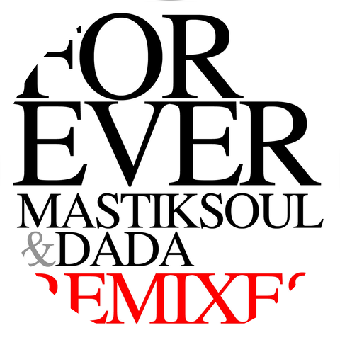 Mastiksoul & Dada