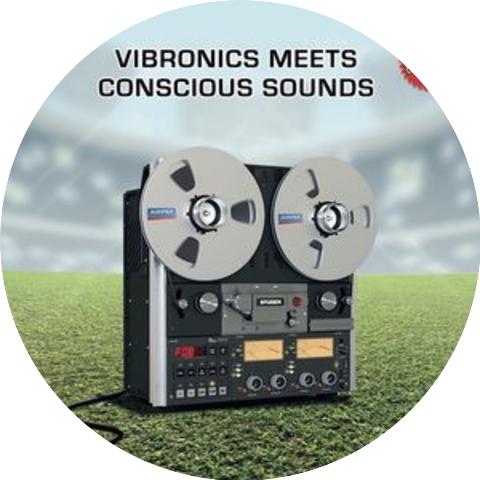 Vibronics & Conscious Sounds