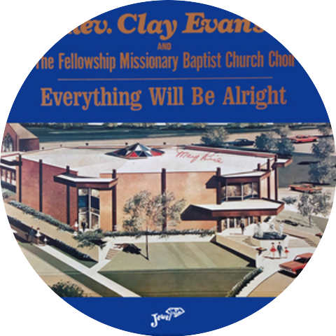 Rev. Clay Evans and The Fellowship Missionary Baptist Church Of Chicago