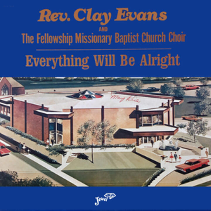 Rev. Clay Evans and The Fellowship Missionary Baptist Church Of Chicago