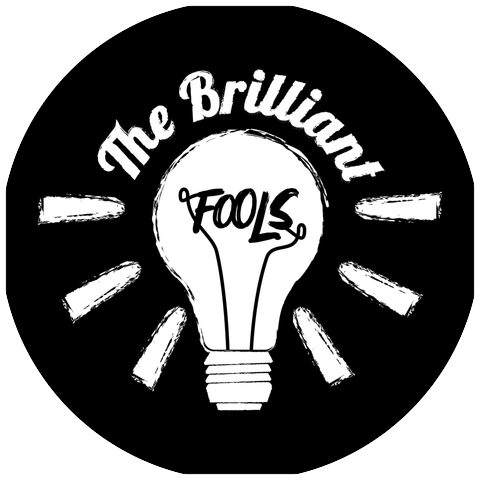 The Brilliant Fools