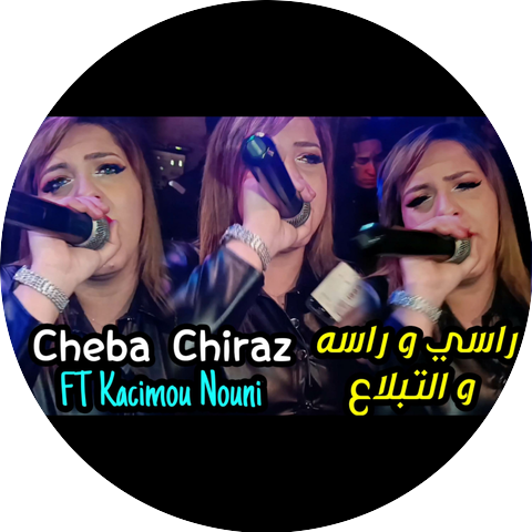 Cheba Chiraz