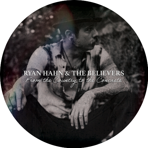 Ryan Hahn and The Believers