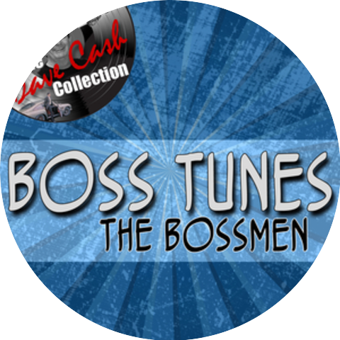 The Bossmen