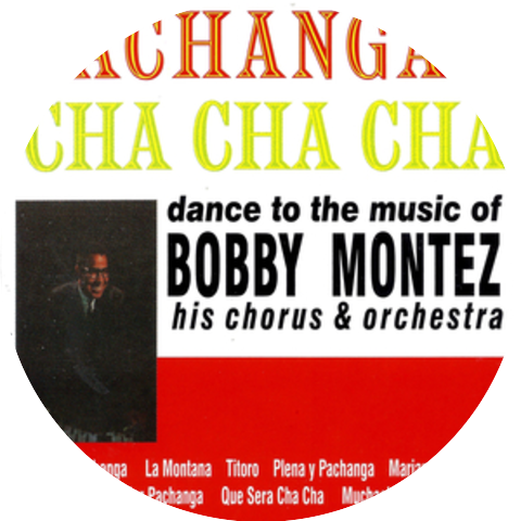 Bobby Montez and His Orchestra