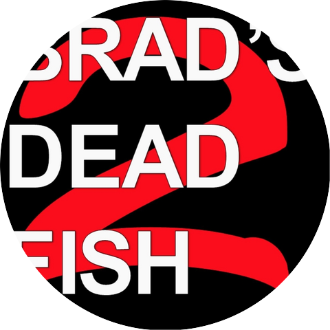 Brad's Dead Fish