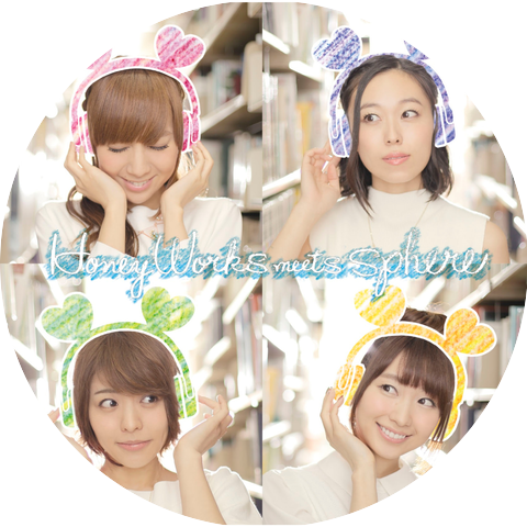 HoneyWorks Meets Sphere