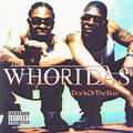 The Whoridas & Volume 10