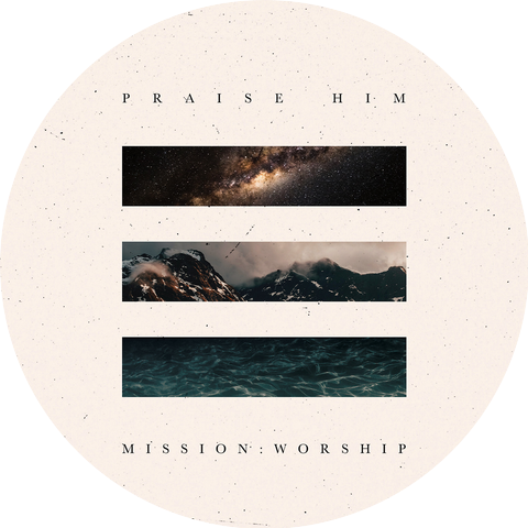 Mission Worship