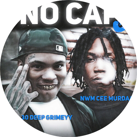 30 Deep Grimeyy & NWM Cee Murdaa