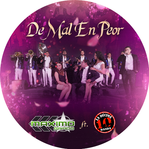 Grupo Maximo Grado & La Decima Banda