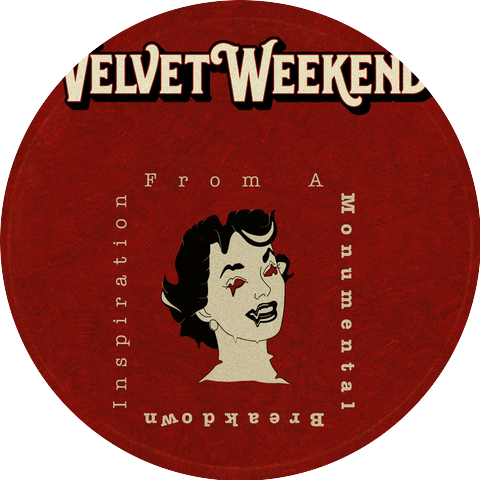 Velvet Weekend