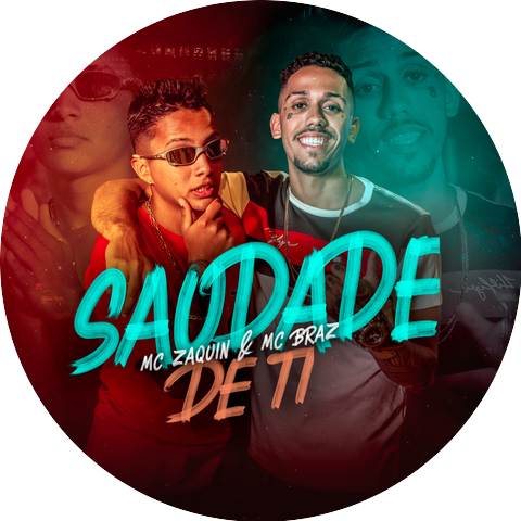 MC Zaquin & MC Braz
