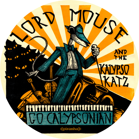 Lord Mouse and the Kalypso Katz