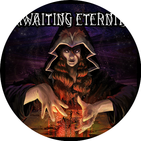 Awaiting Eternity