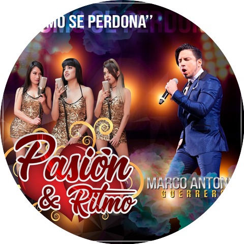 Pasión & Ritmo & Marco Antonio Guerrero
