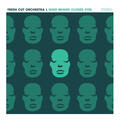 The Fresh Cut Orchestra