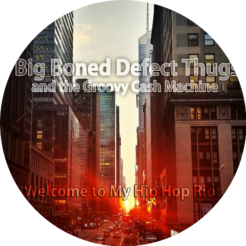 Big Boned Defect Thugs and the Groovy Cash Machine